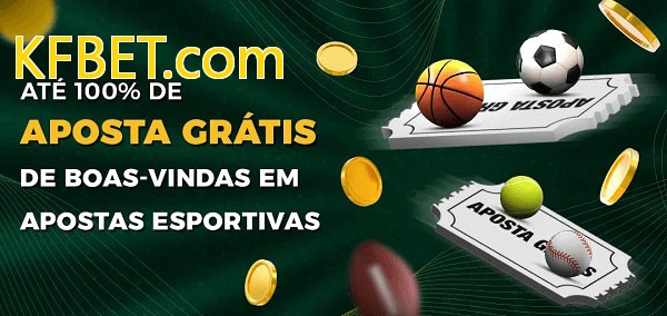 KFBET.combet Ate 100% de Aposta Gratis